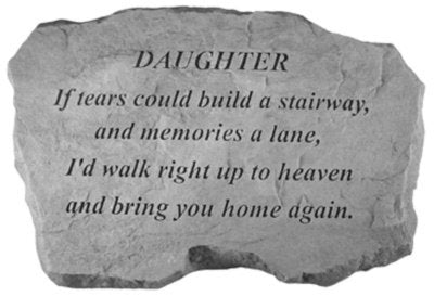 If Tears Could Build a Stairway Memorial Stone - The Comfort Company