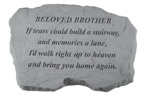 If Tears Could Build a Stairway Memorial Stone - The Comfort Company