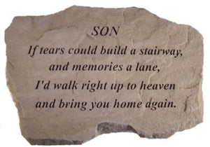 If Tears Could Build a Stairway Memorial Stone - The Comfort Company